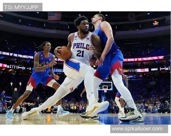 乔尔恩比德的篮球之路与未来展望：从新星到联盟巨星的蜕变与挑战