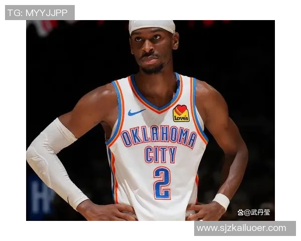 亚历山大单场50分零罚球助雷霆逆转卫冕冠军展现超强实力