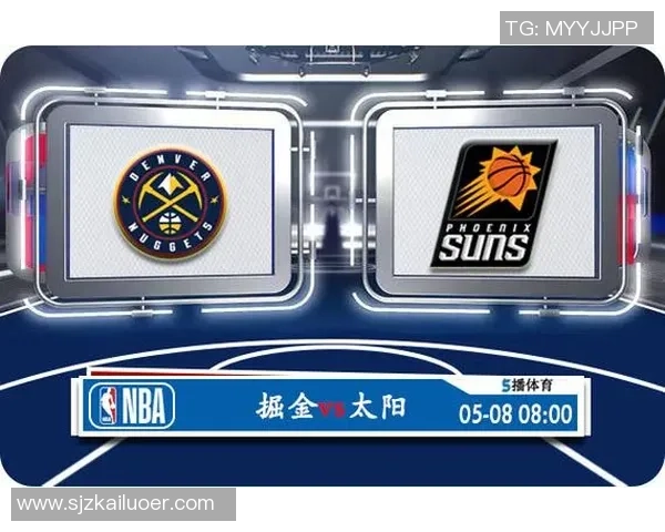 NBA篮网与掘金对决前瞻分析及比赛结果预测