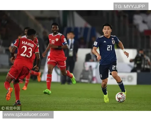 日本与阿曼足球对决精彩文字直播全程回顾与分析